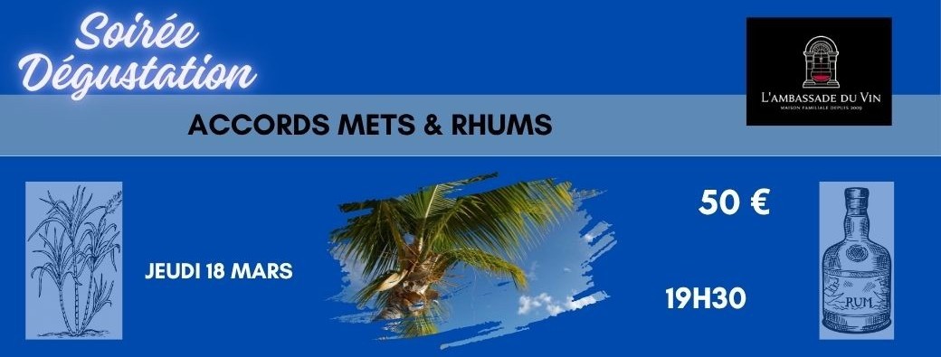 Soirée Accords Mets et RHUMS