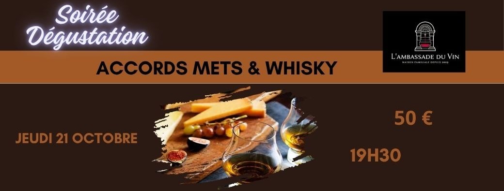 Soirée Accords Mets et Whisky