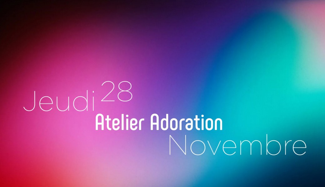 Soirée Adoration