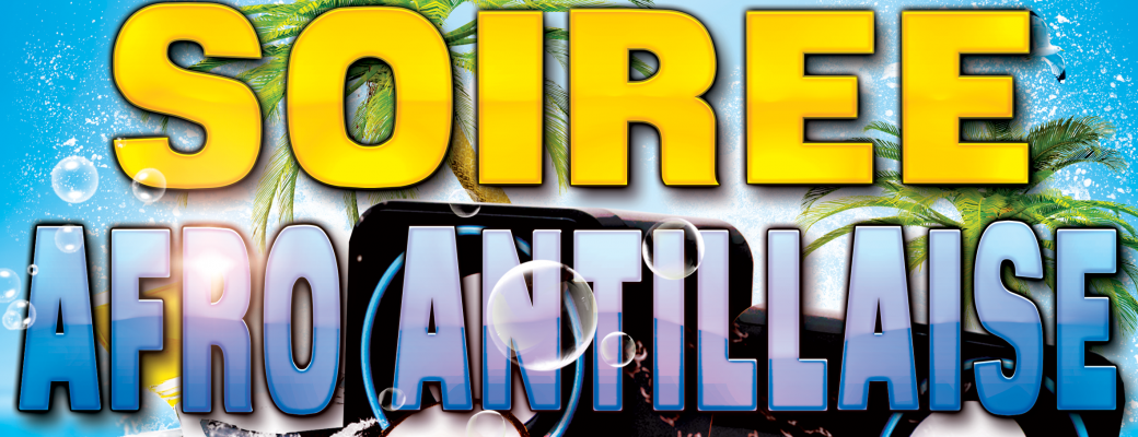 Soirée Afro Antillaise