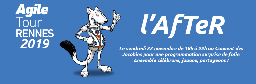 L'After : Soirée Agile Tour Rennes 2019