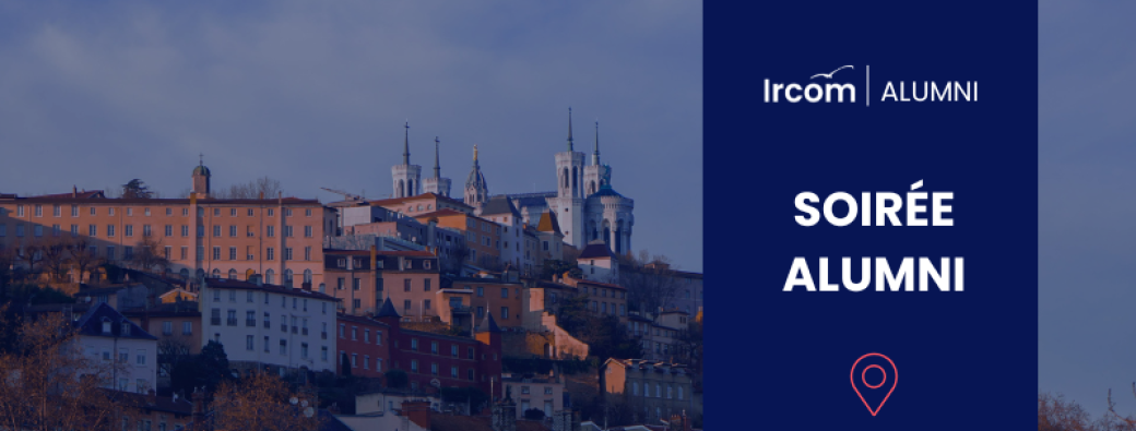 Soirée Alumni | LYON 