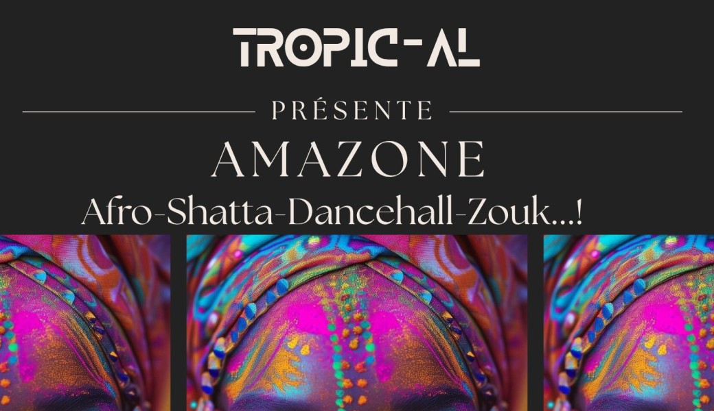 Soirée AMAZONE 