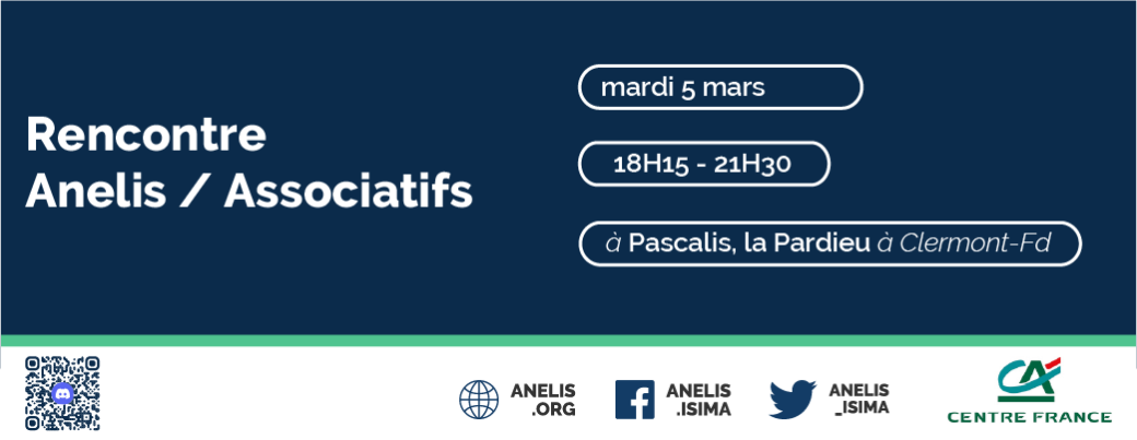 Rencontre Anelis / Associatif ISIMA
