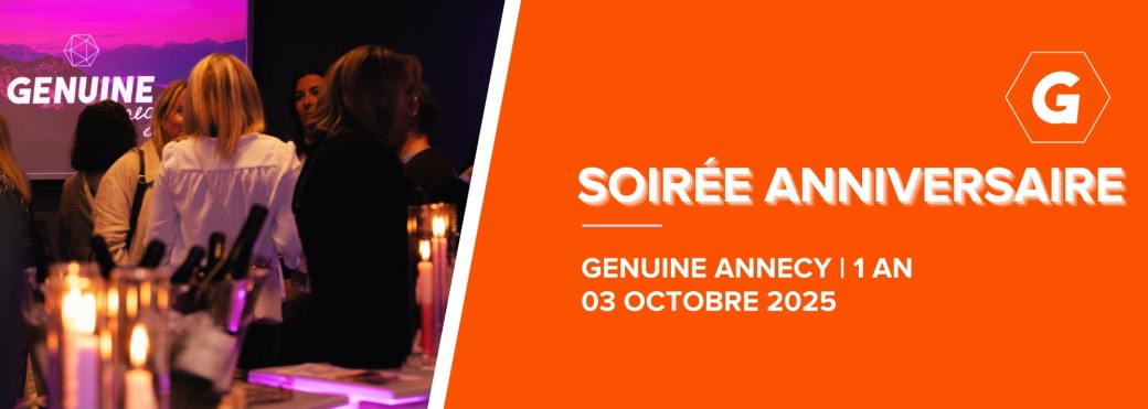 Soirée anniversaire 1 an de Genuine Annecy