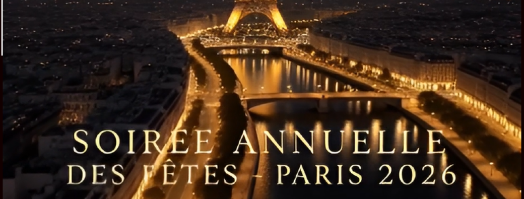 Soirée annuelle des fêtes - PARIS 2026