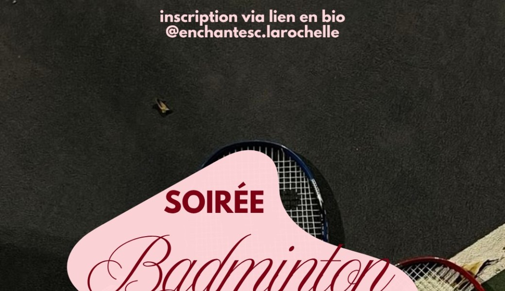 Soirée Badminton 
