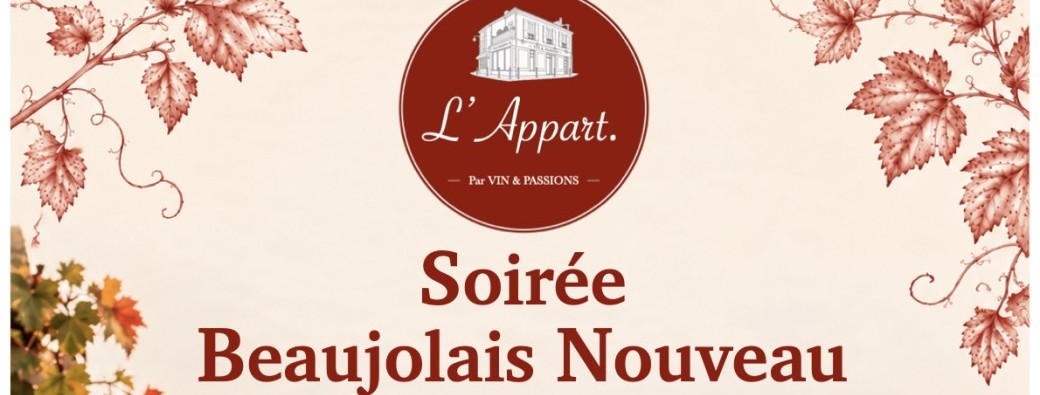 Soirée Beaujolais Nouveau