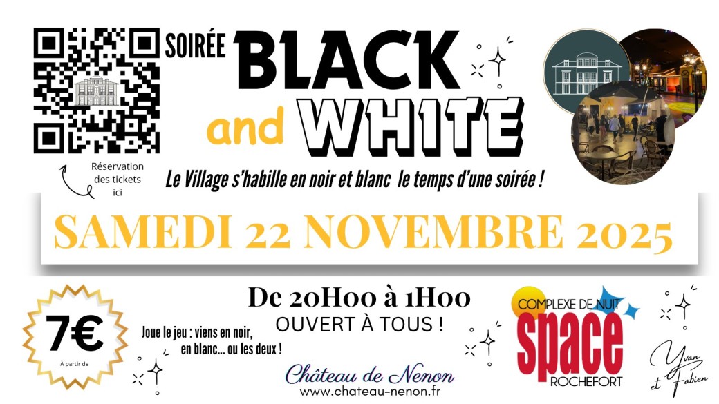Soirée BLACK and WHITE