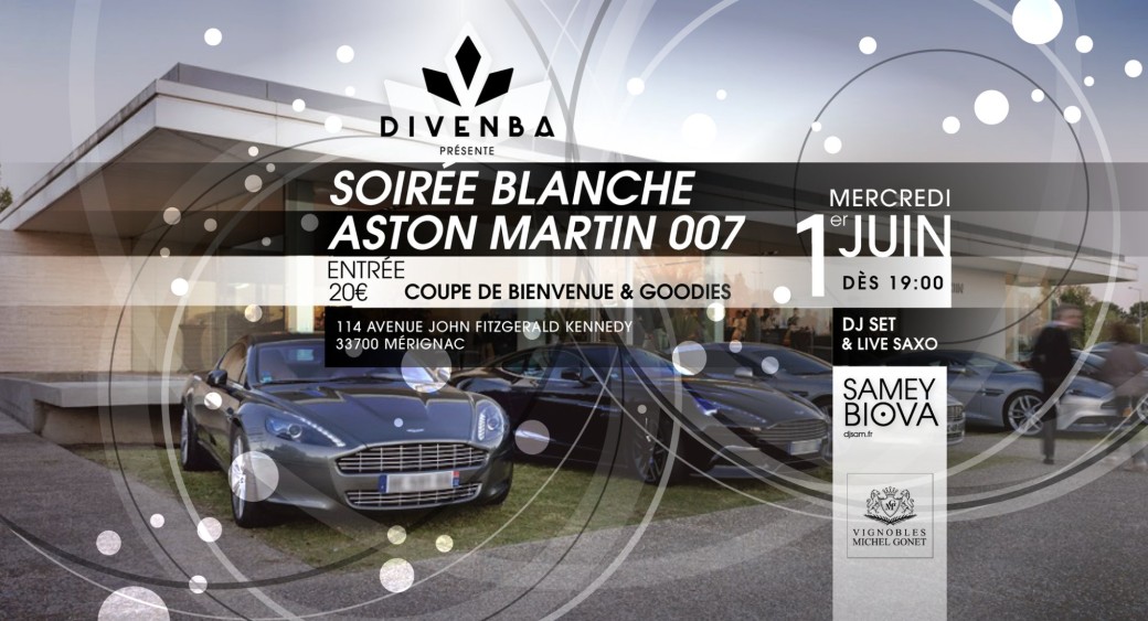 Soirée Blanche Aston Martin by Divenba 1 Juin 2022