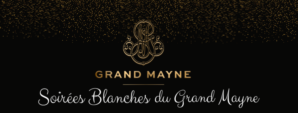 Soirée Blanche du Grand Mayne
