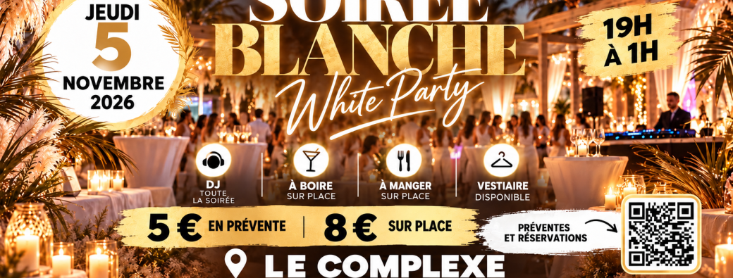 soirée blanche 
