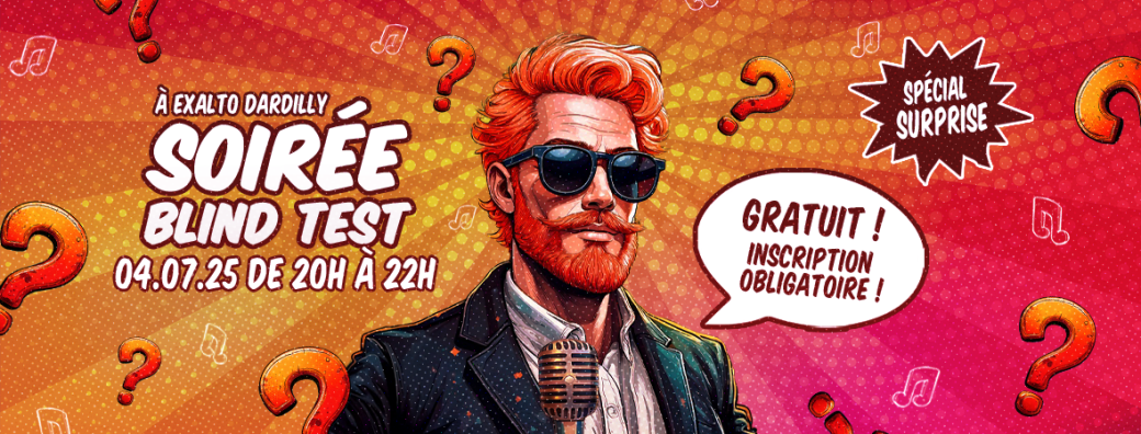 Soirée Blind Test - Exalto Dardilly