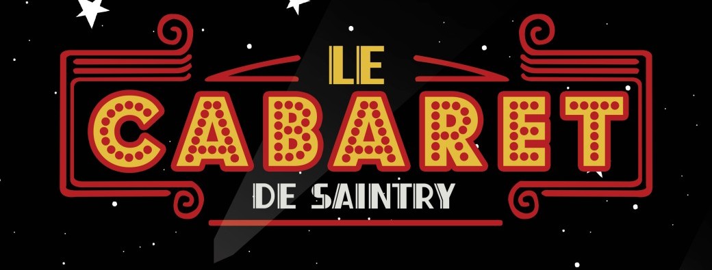 Soirée Cabaret à Saintry