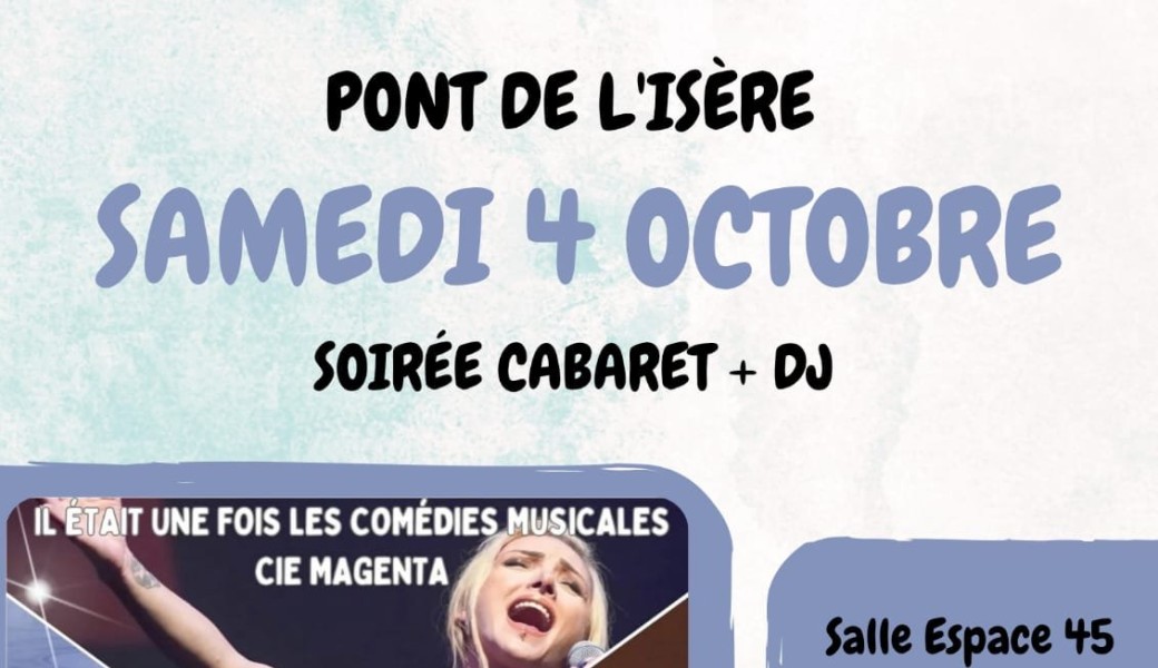 Soirée Repas+cabaret comédies Musicales+ dj