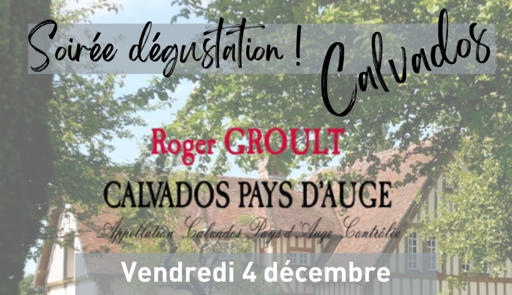 Soirée Calvados Groult