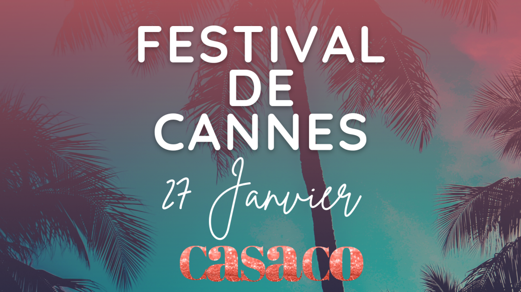 Soirée d'hiver | Festival de Cannes
