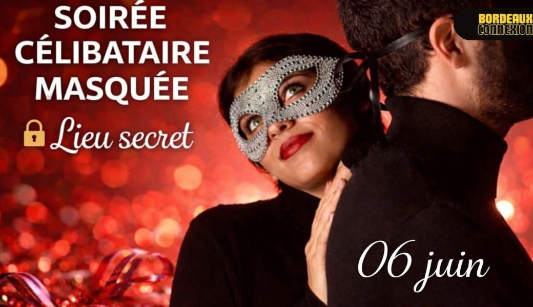 Soirée célibataire masquée - lieu secret 