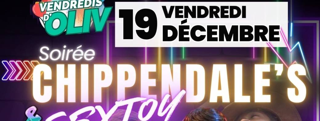 Soirée Chippendale's & Sextoy