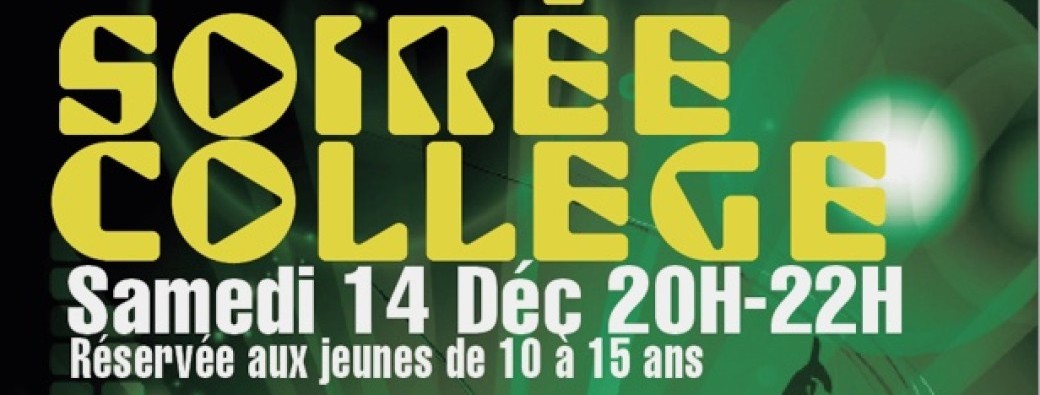 Soirée Collège