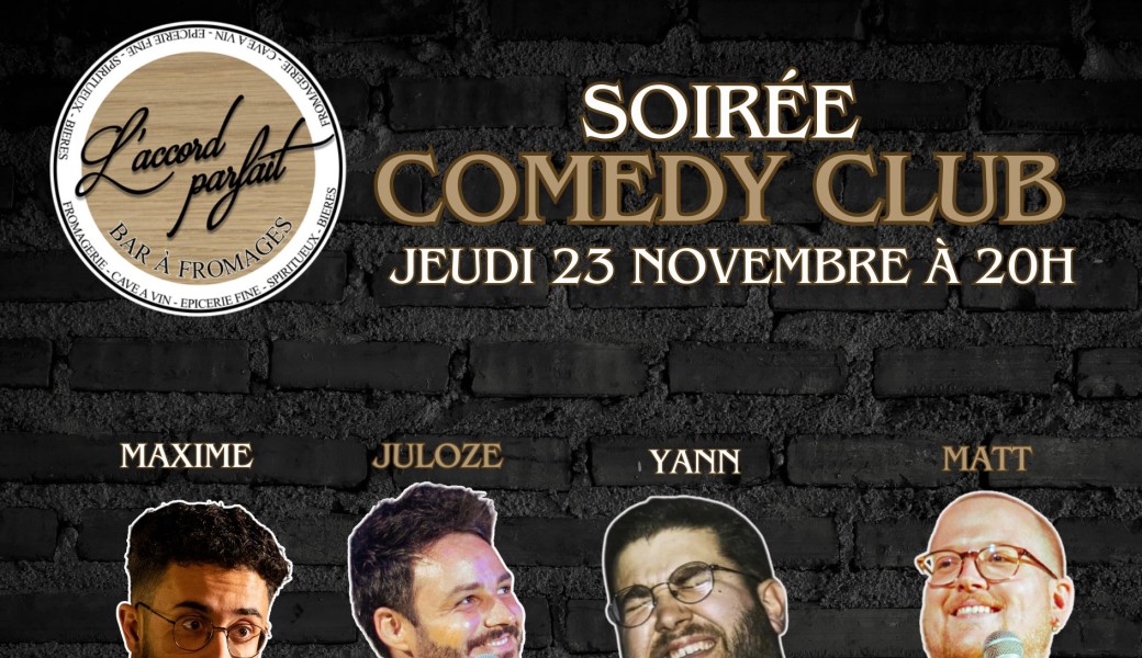 Soirée Comedy Club à l'Accord Parfait