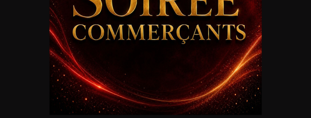 Soirée Commerçants