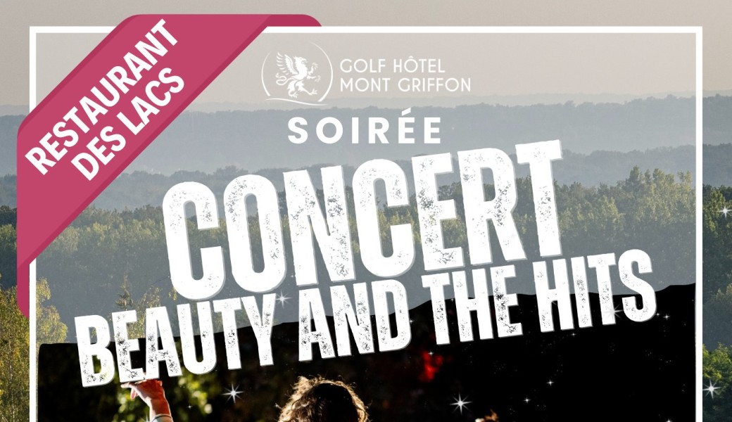 Soirée Concert Beauty and the hits