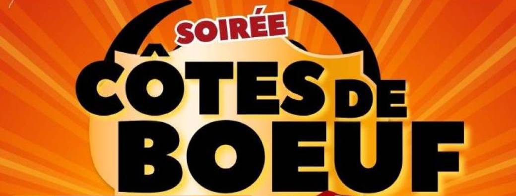 Soirée côtes de boeuf