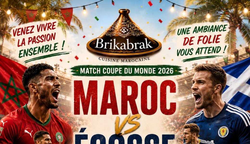 Soirée Coupe du Monde 2026 – Maroc vs Écosse
