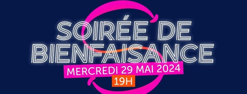 Soirée de Bienfaisance