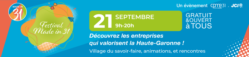 Soirée de clôture MADE IN 31 - Invitation gratuite