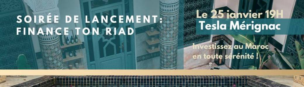 Soirée de Lancement : Finance Ton Riad