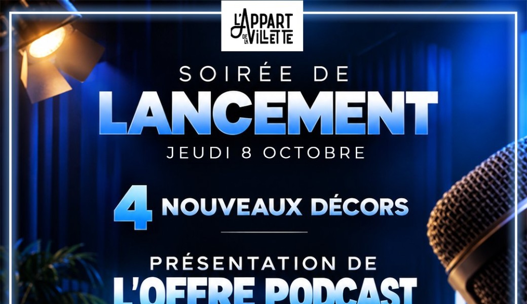 Soirée de lancement L'Appart studio