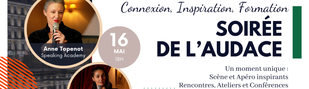 Soirée de l'Audace : Conférences, Networking et Ateliers