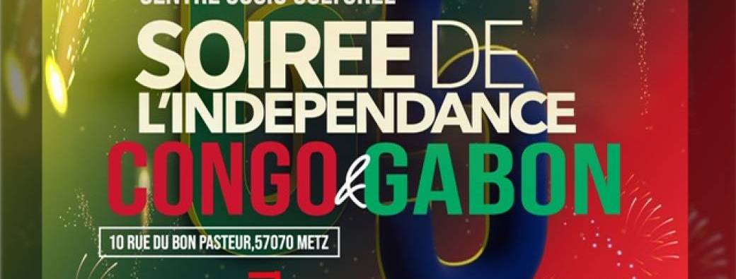 Soirée De l'Indépendance CONGO & GABON