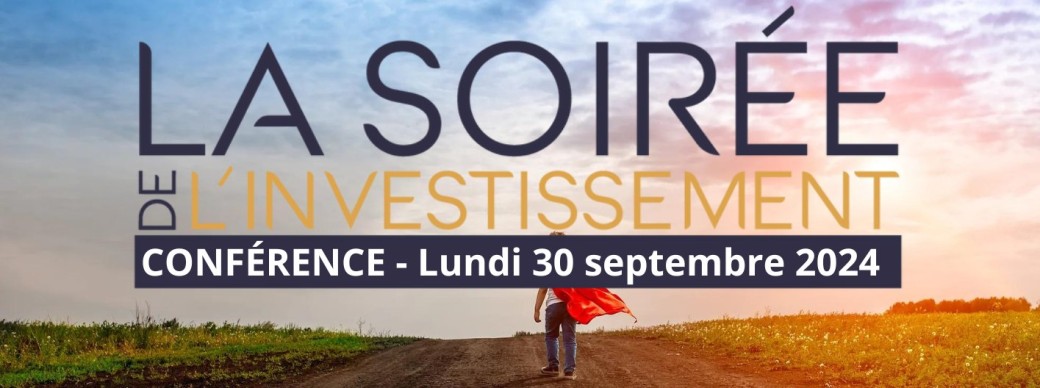 Soirée de l'investissement - Spéciale Personne Morale