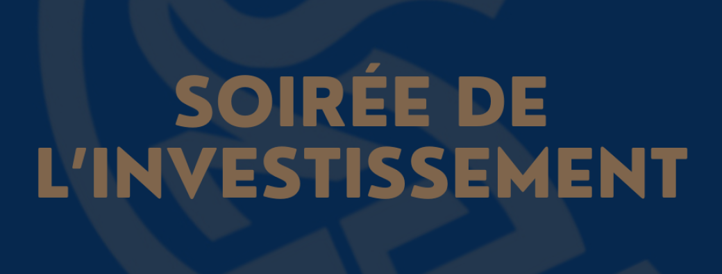 Soirée de l'investissement