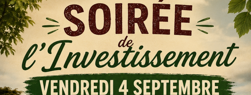 Soirée de l'investissement