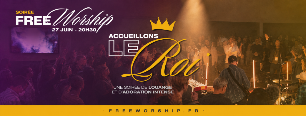 Soirée Free Worship