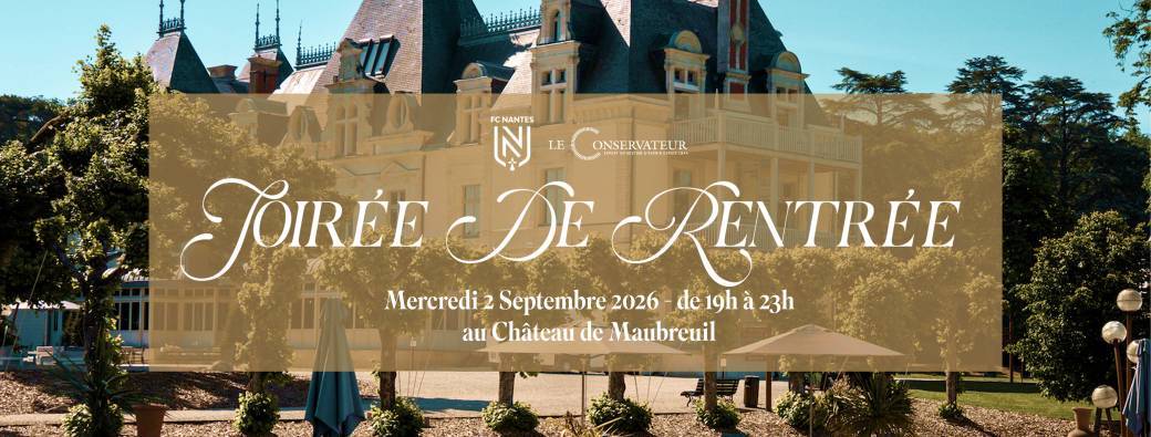 Soirée de Rentrée des Partenaires du FC Nantes