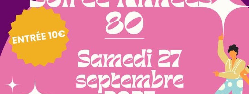 Soirée des années 80 