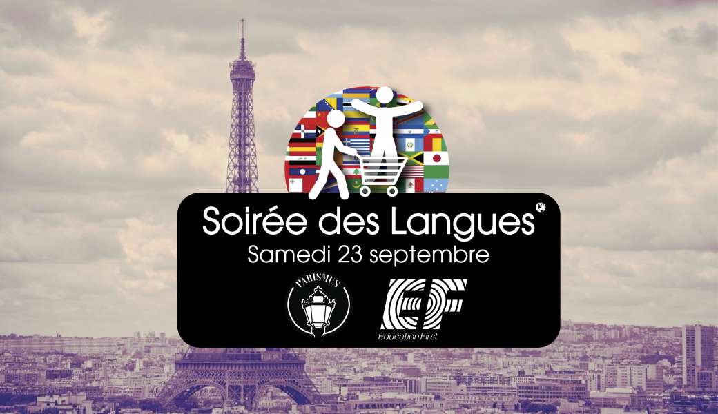 Soirée des Langues - Parismus & EF Education First