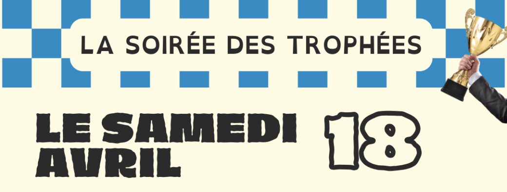 Soirée des trophées 