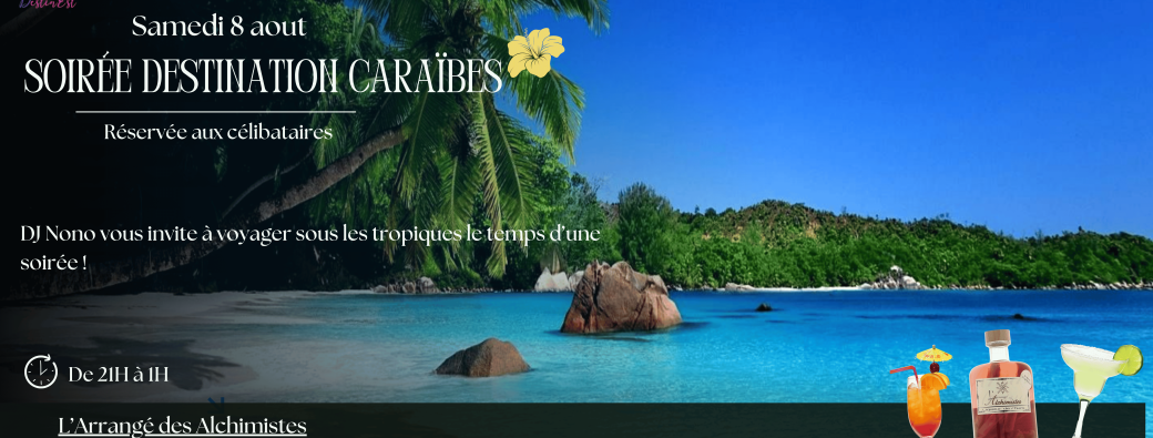 Soirée Destination Caraïbes
