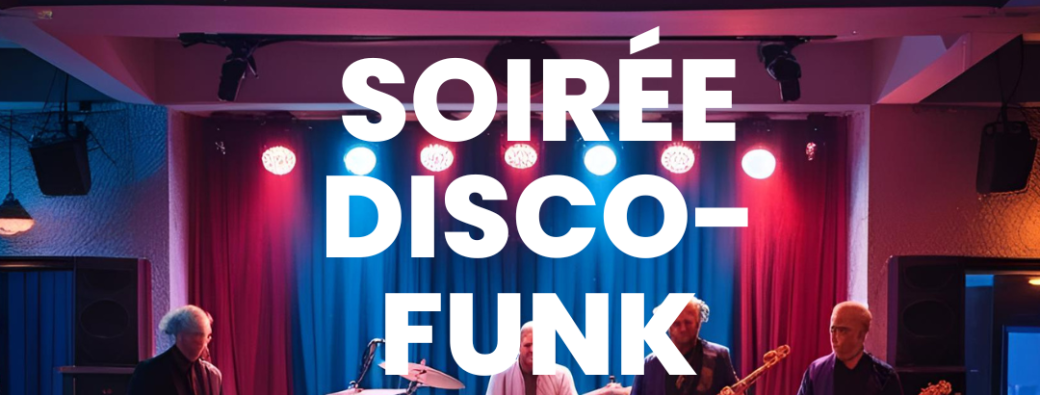 Soirée disco-funk