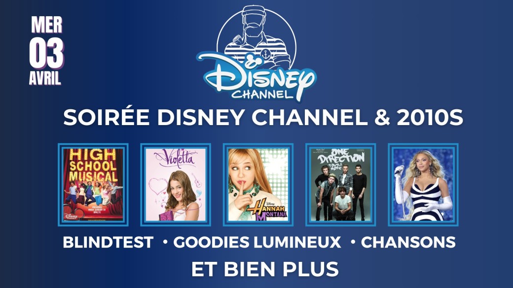 Soirée Disney Channel & 2010'S