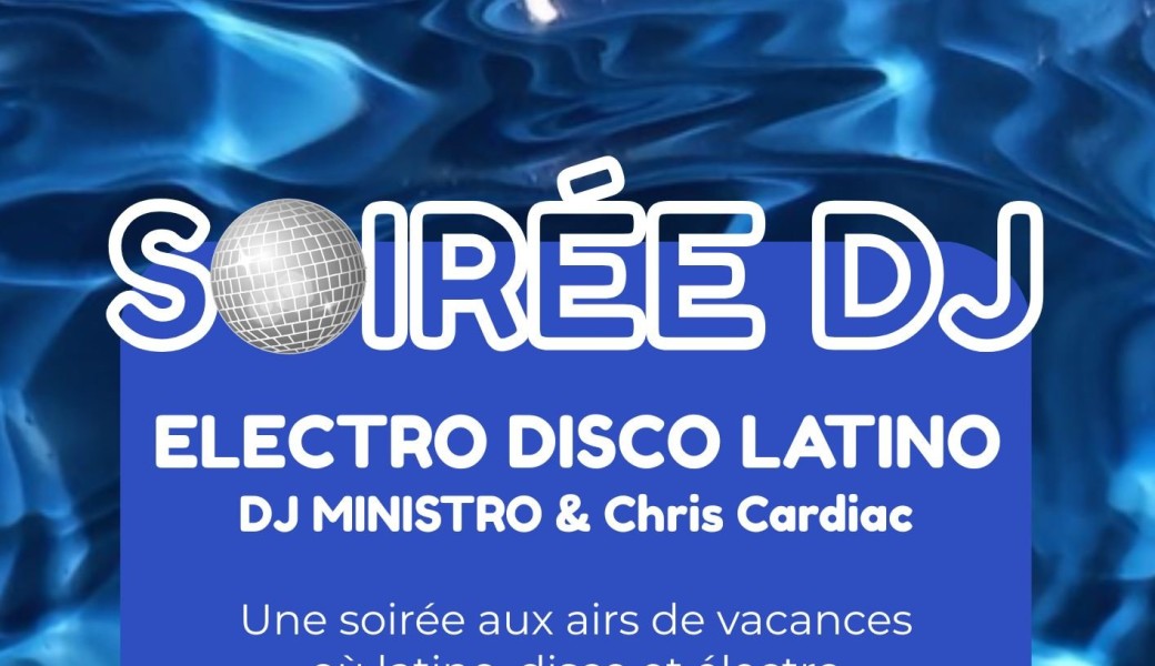 Soirée DJ : Disco, Electro, Latino - DJ Ministro & Chris Cardiac