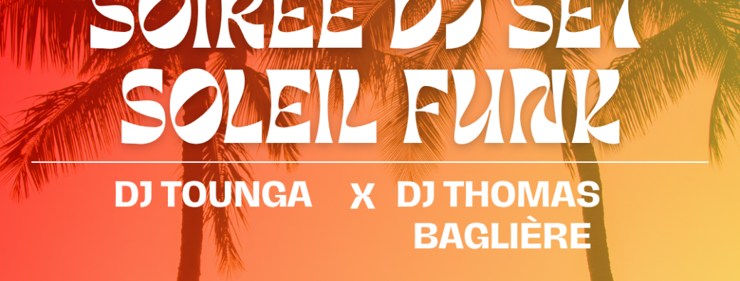 soirée dj set  FUNK/SBK