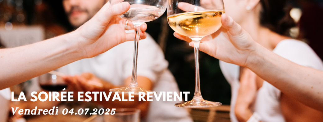 Soirée Estivale 2025