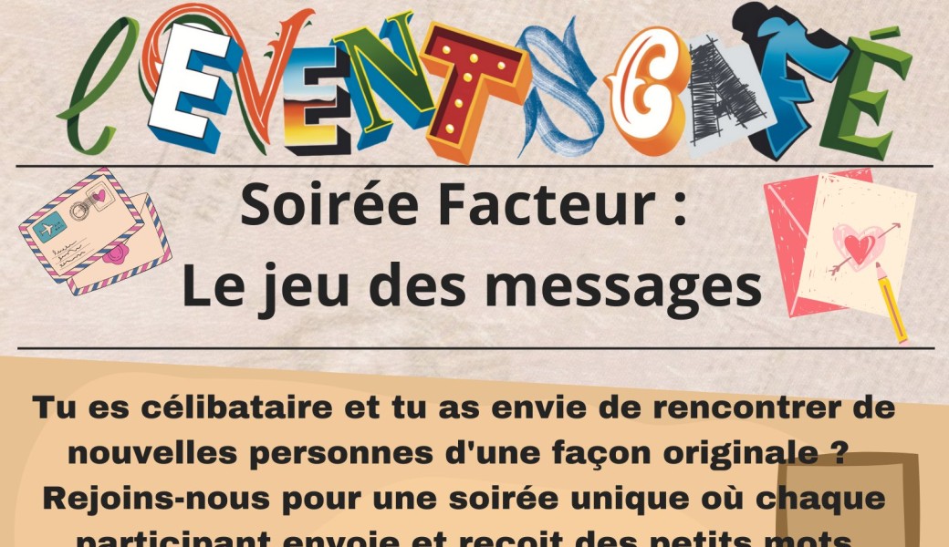 Soirée Facteur : le jeu des messages